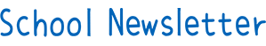 School Newsletter